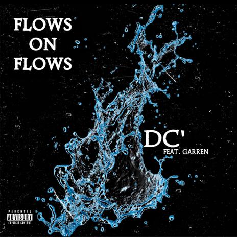 Flows on Flows ft. Garren | Boomplay Music