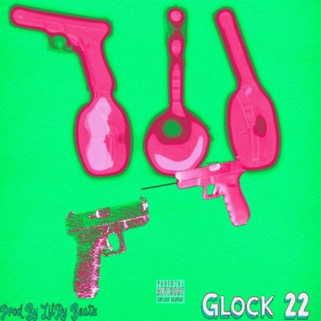 Glock 22 | Boomplay Music