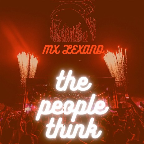 The people think | Boomplay Music