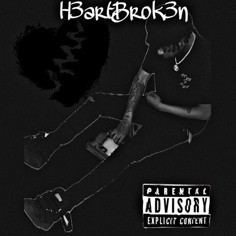 H3artBrok3n | Boomplay Music