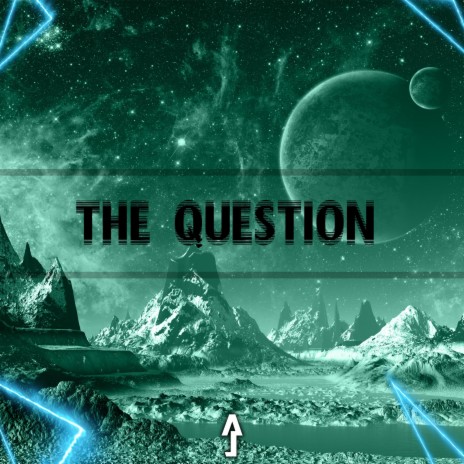 The Question | Boomplay Music