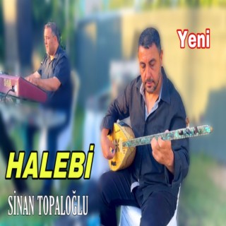 Halebi Sinan Topaloğlu