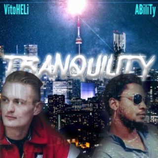Tranquility ft. VitoHELi lyrics | Boomplay Music