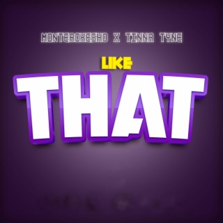 like that (feat. monterokesho)