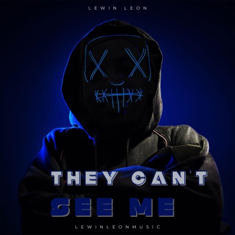 They Can't See Me ft. Lewin Leon Beats