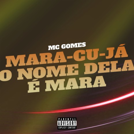 Mara-cu-já o Nome dela é Mara | Boomplay Music