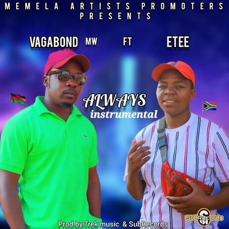 Always_instrumental ft. Etee | Boomplay Music