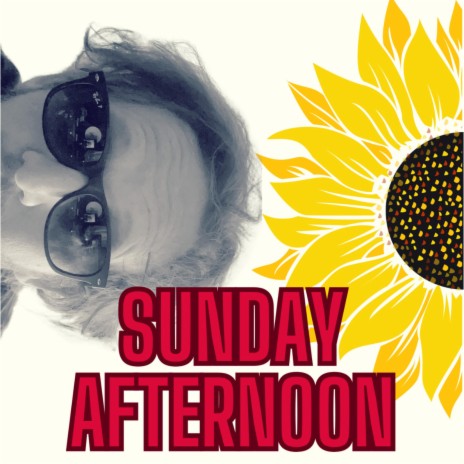 Sunday Afternoon | Boomplay Music