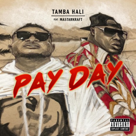 Payday (feat. Masterkraft) | Boomplay Music