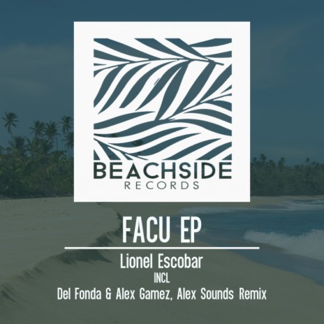 Facu (Original Mix) | Boomplay Music