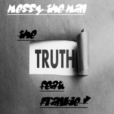 The Truth (feat. Frankie V) | Boomplay Music