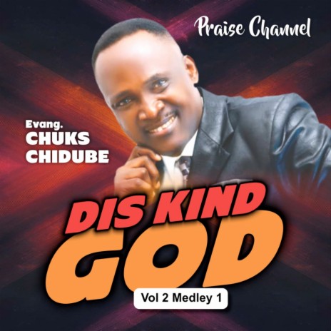 Dis Kind God, Vol. 2, Medley 1 | Boomplay Music