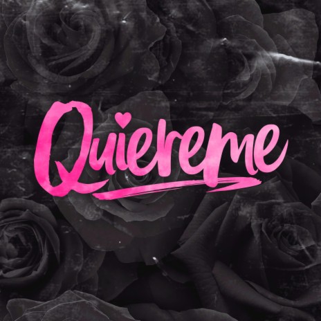 Quiereme | Boomplay Music