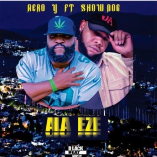 Ala Eze (feat. Slow Dog)