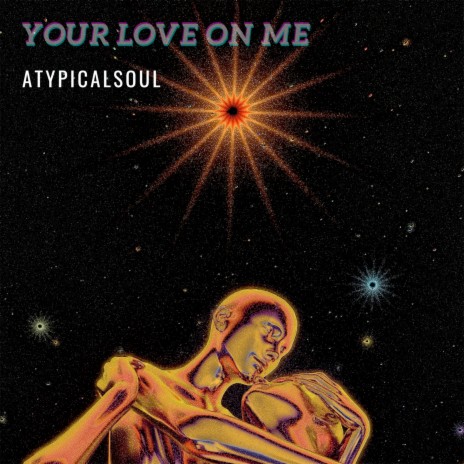 Your Love On Me | Boomplay Music