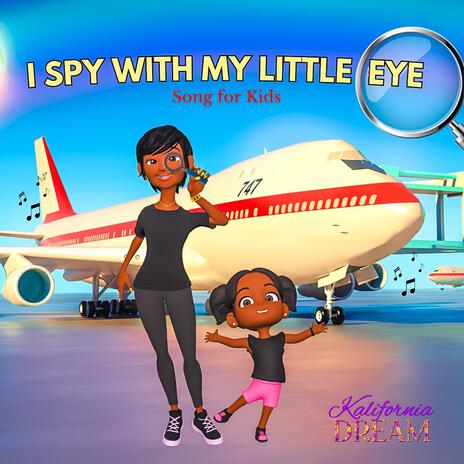 I Spy With My Little Eye | Boomplay Music