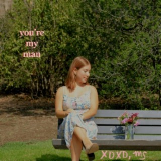 You're My Man