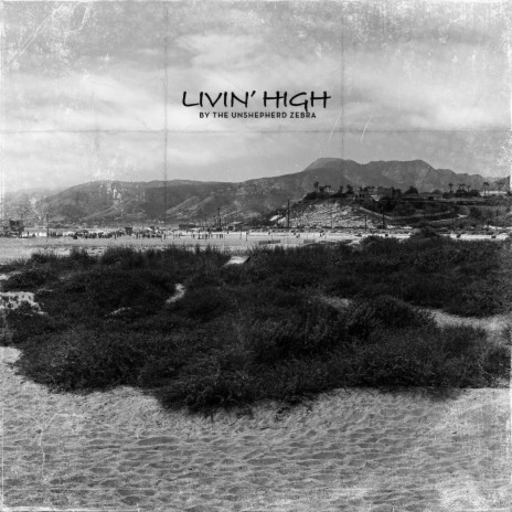 Livin' High | Boomplay Music
