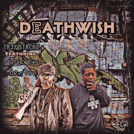 Deathwish (feat. Jarren Benton) | Boomplay Music