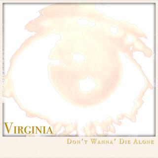 Don't Wanna' Die Alone lyrics | Boomplay Music