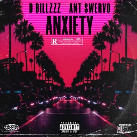 Anxiety ft. Ant Swervo | Boomplay Music