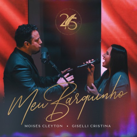 Meu Barquinho (Ao Vivo) (Playback) ft. Giselli Cristina | Boomplay Music