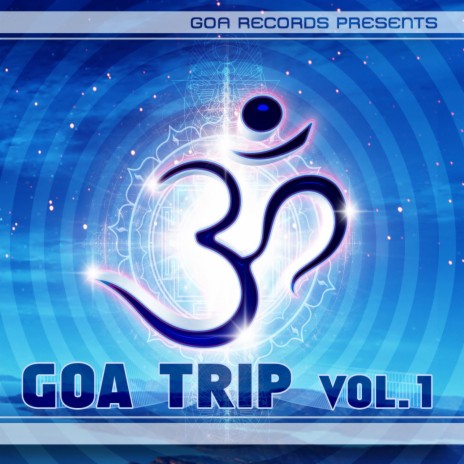 Goa Trip V.1 Part 2 Goa Doc Continuous Mix (feat. Goa Doc & Doctor Spook) | Boomplay Music