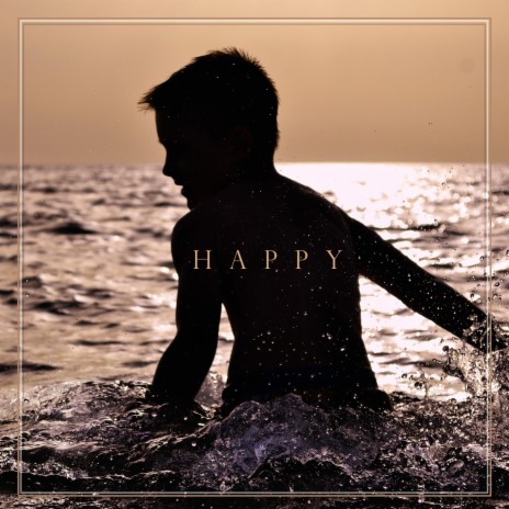 Happy | Boomplay Music