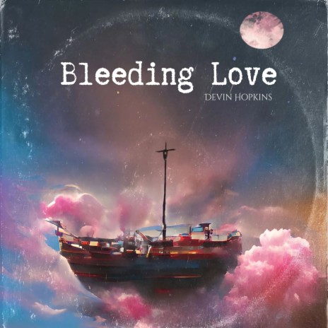 Bleeding Love | Boomplay Music