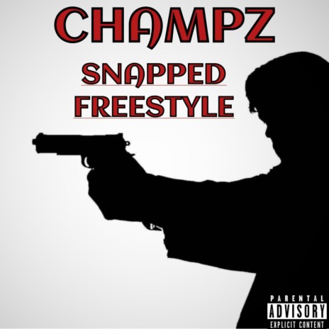 Snapped Freestyle | Boomplay Music