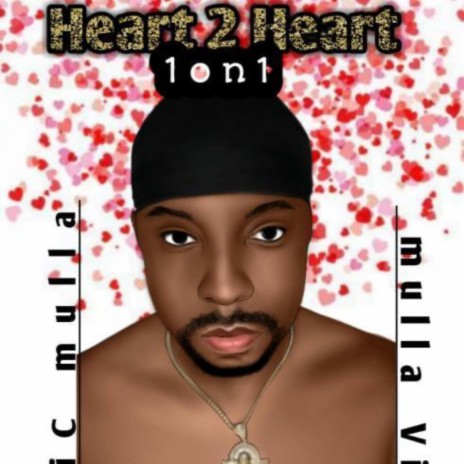 Heart 2 Heart 1 on 1 | Boomplay Music