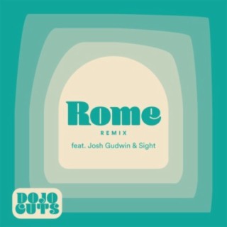 Rome (feat. Josh Gudwin & Sight)