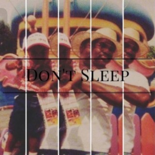 Don't $leep (Deluxe Version)