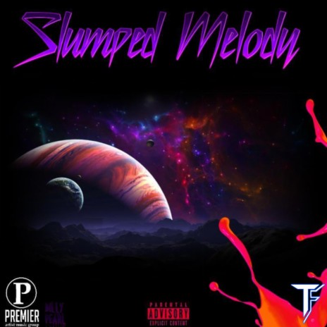 Slumped Melody | Boomplay Music