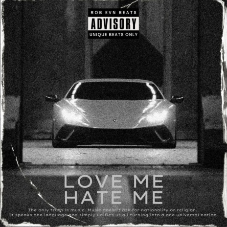 Love Me, Hate Me