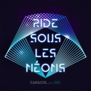 Ride sous les néons (feat. Dee)