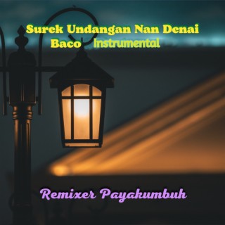 Surek Undangan Nan Denai Baco Dj