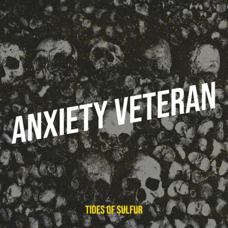 Anxiety Veteran | Boomplay Music