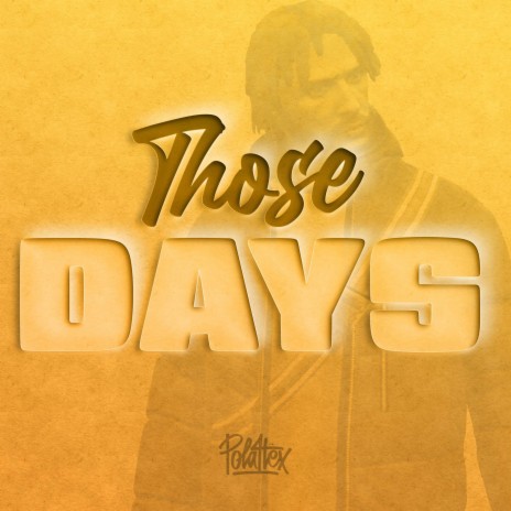 Those Days | Boomplay Music