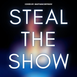 Steal The Show (From Elemental)