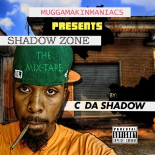 Shadow Zone the Mixtape