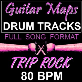 Trip Rock Drum Track 80 BPM Instrumental Drum Beat for Bass Guitar