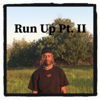 Run Up Pt. II