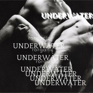 UNDERWATER