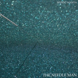 The Needle Man