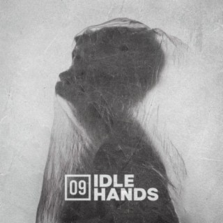 Idle Hands (feat. Chris Ratzlaff)