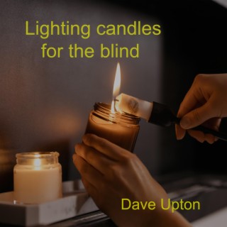 Lighting candles for the blind