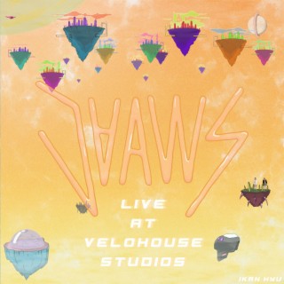 JAAWS Live at Velohouse Studios