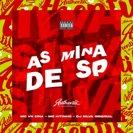 As Mina de Sp ft. MC VN Cria & MC KITINHO | Boomplay Music