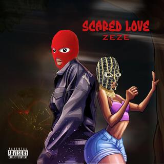 SCARED LOVE